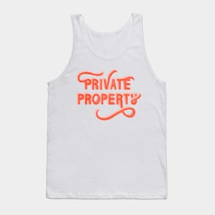 Private Property Tank Top